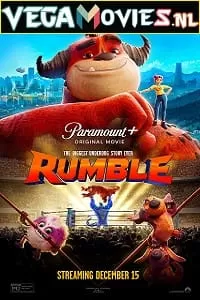 Rumble (2021) Dual Audio {Hindi-English} 480p [300MB] | 720p [1.2GB] | 1080p [3.7GB]