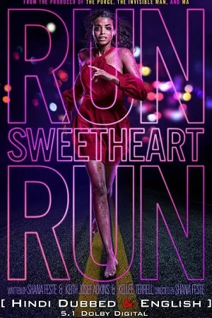 Run Sweetheart Run – Amazon Original (2022) WEB-DL Hindi – English [DDP 5.1] Full Movie 480p [350MB] | 720p [950MB] | 1080p [2.2GB]