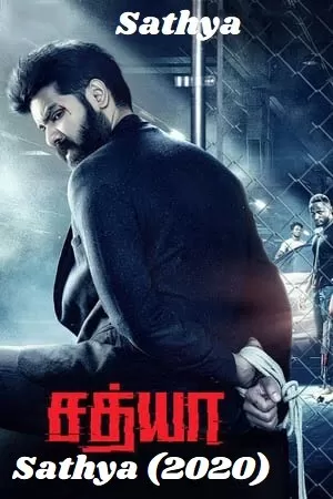 Sathya (2020) Hindi Dubbed Full Movie 720p [1GB] HDRip