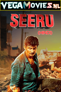 Seeru (2020) ORG. Hindi Dubbed Full Movie 480p [400MB] | 720p [1.2GB] | 1080p [2GB]