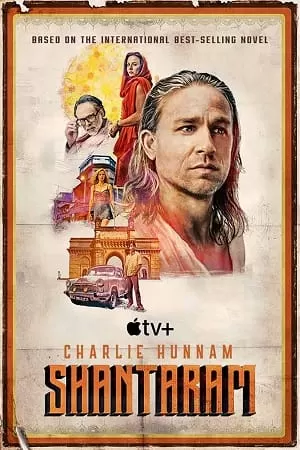 Shantaram (2022) Season 1 Dual Audio {Hindi-English} Apple TV+ Original WEB Series 480p | 720p WEB-DL