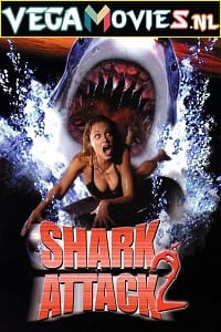 Shark Attack 2 (2000) Dual Audio {Hindi-English} 480p [350MB] | 720p [1GB] | 1080p [1.6GB]