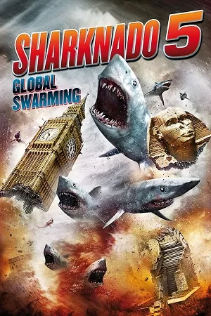 Sharknado 5: Global Swarming (2017) {English with Subtitles} Full Movie WEB-DL 480p [300MB] | 720p [750MB] | 1080p [1.8GB]