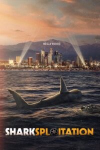 Sharksploitation (2023) WEB-DL {English With Subtitles} Full Movie 480p [400MB] | 720p [900MB] | 1080p [2GB]