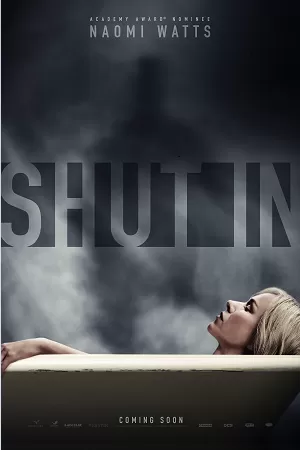 Shut In (2022) WEB-DL Dual Audio {Hindi-English} 480p [200MB] | 720p [600MB] | 1080p [1GB]