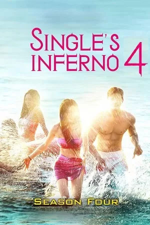 Single’s Inferno (Season 1 – 4) [S04E06 Added] Dual Audio {Hindi-English} 480p | 720p | 1080p WEB-DL