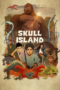 Skull Island (2023) Season 1 Complete English WEB Series 720p | 1080p WEB-DL