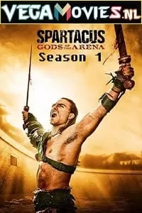 Spartacus: Gods of the Arena (Season 1) {English With Subtitles} 480p [150MB] | 720p [500MB] WEB-DL HD