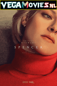 Spencer (2021) {English With Subtitles} 480p [350MB] | 720p [1GB]