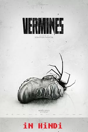 Infested – Spiders/Vermines (2023) BluRay Dual Audio {Hindi-French} 480p [380MB] | 720p [1GB] | 1080p [1.8GB]