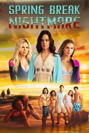 Spring Break Nightmare (2023) WEB-DL Dual Audio {Hindi-English} 480p [320MB] | 720p [900MB] | 1080p [2.2GB]