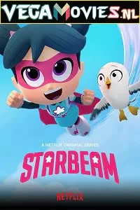 StarBeam (Season 4) Hindi Dubbed Complete Netflix Original WEB Series 480p | 720p HDRip