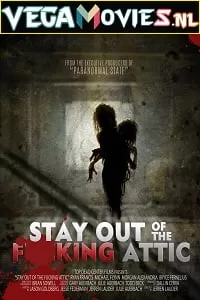 Stay Out of the F**king Attic (2020) Dual Audio {Hindi-English} 480p [250MB] | 720p [750MB]