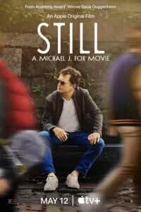 STILL: A Michael J. Fox Movie (2023) WEB-DL {English With Subtitles} Full Movie 480p [300MB] | 720p [800MB] | 1080p [2GB]