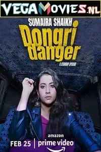 Sumaira Shaikh : Dongri Danger (2022) Amazon Prime Stand-Up Comedy Show 480p | 720p | 1080p | 2160p 4K