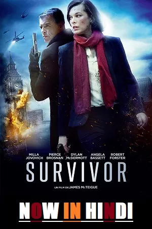 Survivor (2015) BluRay Dual Audio {Hindi-English} 480p [300MB] | 720p [800MB] | 1080p [3GB]