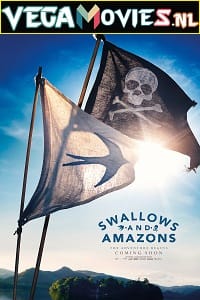 Swallows and Amazons (2016) {English With Subtitles} 480p [400MB] | 720p [700MB] | 1080p [1.6GB]