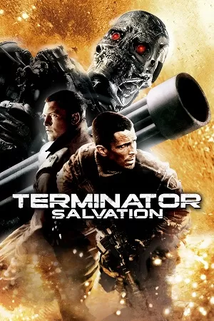 Terminator Salvation (2009) Dual Audio {Hindi-English} BluRay 480p [350MB] | 720p [950MB] | 1080p [2.5GB]