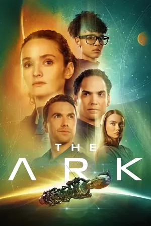 The Ark (Season 1-2) [S02E12 Added] {English With Subtitles} 720p | 1080p WEB-DL