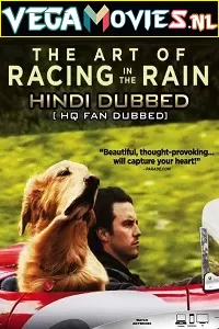 The Art of Racing in the Rain (2019) Dual Audio {Hindi-English} 480p [350MB] | 720p [1GB]