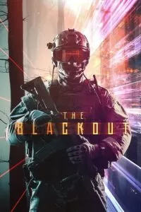 The Blackout (2019) BluRay Dual Audio {Hindi-Russian} 480p [450MB] | 720p [1.2GB] | 1080p [2.5GB]