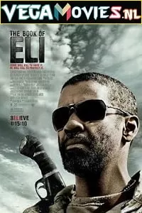 The Book of Eli (2010) Dual Audio {Hindi-English} 480p [400MB] | 720p [1.2GB] | 1080p [2GB]