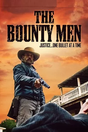 The Bounty Men (2020) BluRay Dual Audio {Hindi-English} 480p [300MB] | 720p [900MB]