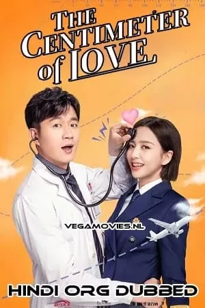 The Centimeter of Love (Season 1) Hindi Dubbed WEB Series 720p [300MB] WEB-DL