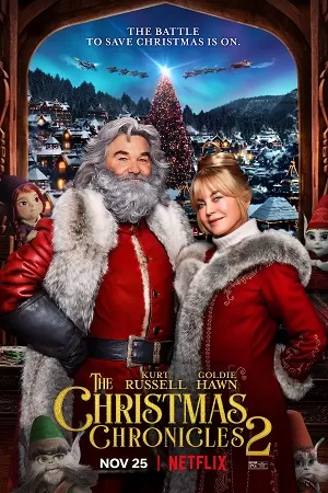 The Christmas Chronicles 2 (2020) Dual Audio {Hindi-English} 480p [400MB] | 720p [1.2GB] | 1080p [2.5GB]