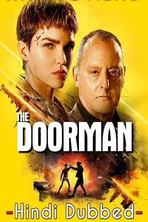 The Doorman (2020) Blu-Ray Dual Audio {Hindi-English} 480p [350MB] | 720p [1GB] | 1080p [1.5GB]