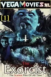 The Exorcist (1973) Dual Audio {Hindi-English} 480p [500MB] | 720p [1.1GB] | | 1080p [2.7GB]