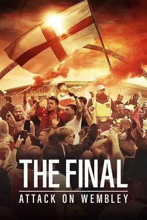 The Final: Attack on Wembley (2024) {English with Subtitles} Full Movie WEB-DL 480p [300MB] | 720p [700MB] | 1080p [1.7GB]