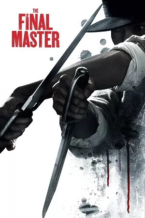 The Final Master (2015) BluRay Dual Audio {Hindi-Chinese} 480p [440MB] | 720p [980MB] | 1080p [2.2GB] Full-Movie