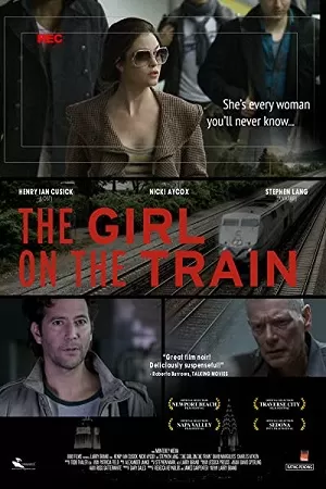 The Girl on the Train (2014) Dual Audio {Hindi-English} 480p [300MB] | 720p [1GB] | 1080p [1.6GB]