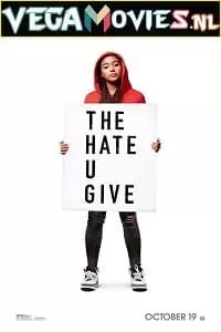 The Hate U Give (2018) Dual Audio {Hindi-English} 480p [400MB] | 720p [1.2GB]