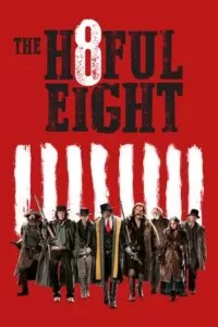 The Hateful Eight (2015) BluRay {English With Subtitles} Full Movie 480p [500MB] | 720p [1.2GB] | 1080p [3GB]