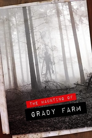 The Haunting of Grady Farm (2019) WEB-DL Dual Audio {Hindi-English} 480p [350MB] | 720p [900MB]