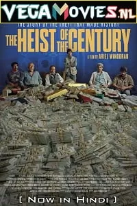 The Heist of the Century (2021) Dual Audio [Hindi-Spanish] 480p [400MB] | 720p [950MB] | 1080p [2GB]