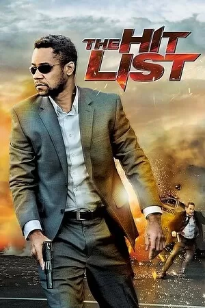 The Hit List (2011) Dual Audio [Hindi + English] WeB-DL 480p [350MB] | 720p [850MB] | 1080p [2GB]