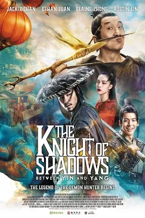 The Knight of Shadows (2019) Hindi Dubbed WeB-DL 480p [550MB] | 720p [1.2GB] | 1080p [2.5GB]