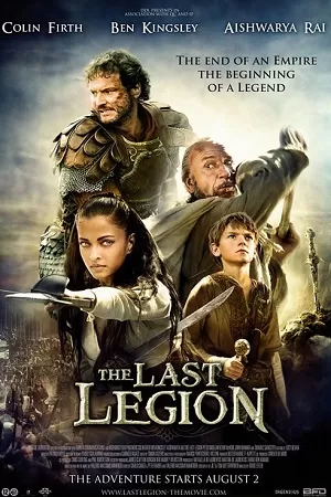 The Last Legion (2007) Dual Audio [Hindi + English] WeB-DL 480p [350MB] | 720p [1GB] | 1080p [1.6GB]