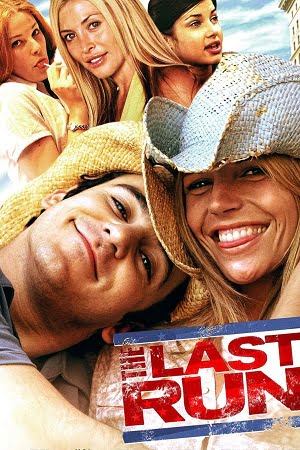 The Last Run (2004) {English with Subtitles} Full Movie WEB-DL 480p [300MB] | 720p [800MB] | 1080p [2GB]