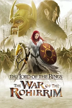 The Lord of the Rings: The War of the Rohirrim (2024) WEB-DL {English With Subtitles} Full Movie 480p [400MB] | 720p [1.1GB] | 1080p [2.6GB]