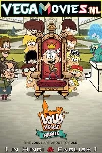 The Loud House (2021) Dual Audio {Hindi-English} 480p [300MB] | 720p [800MB] | 1080p [1.5GB]