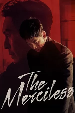 The Merciless (2017) Dual Audio [Hindi + English] Blu-Ray 480p [430MB] | 720p [1.1GB] | 1080p [2GB]