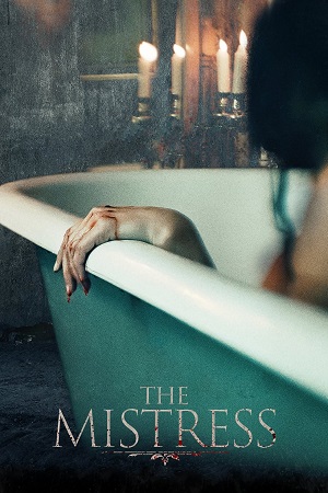 The Mistress (2022) Dual Audio [Hindi + English] WeB-DL 480p [350MB] | 720p [1GB] | 1080p [2.2GB]