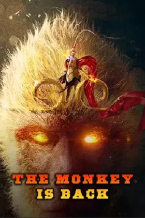 The Monkey is Back (2021) Dual Audio {Hindi-Chinese} WEB-DL 480p [300MB] | 720p [850MB] | 1080p [1.8GB]