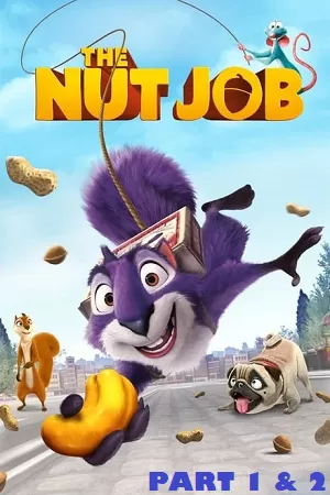 The Nut Job (2014 – 2017) PART 1 – 2 Dual Audio {Hindi-English} BluRay 480p [300MB] | 720p [1GB] | 1080p [2GB] Full-Movie