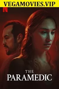 The Paramedic (2020) Dual Audio {Hindi-Spanish} NetFlix Movie 480p | 720p WEB-DL