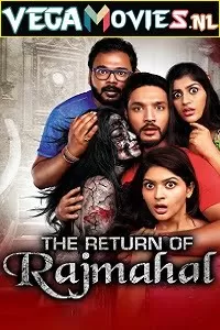 The Return Of Rajmahal (2021) Hindi Dubbed Full Movie 480p [250MB] | 720p [850MB] | 1080p [1.4GB]